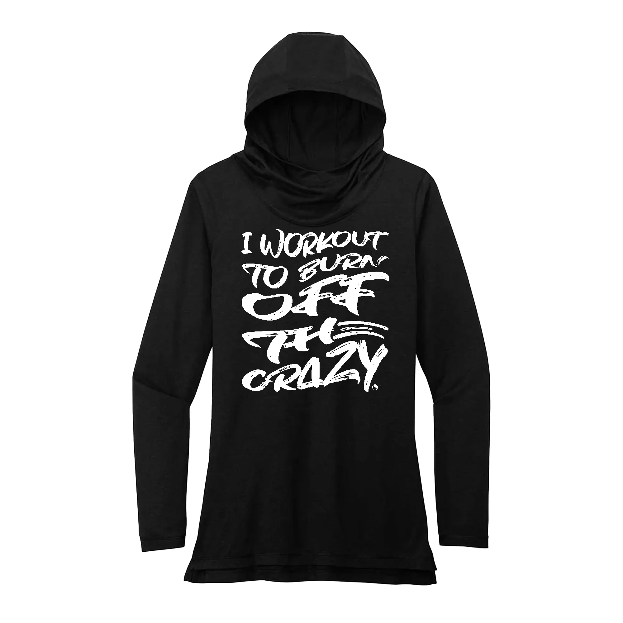 Burn Off the Crazy Performance Hoodie